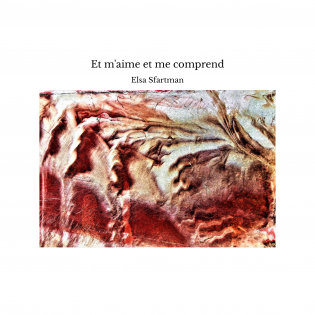 Et m'aime et me comprend