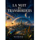 LA NUIT DES TRANSBORDERS