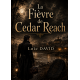 La Fièvre de Cedar Reach