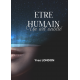 Être Humain | Un Art oublié