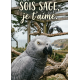 sois sage je t'aime