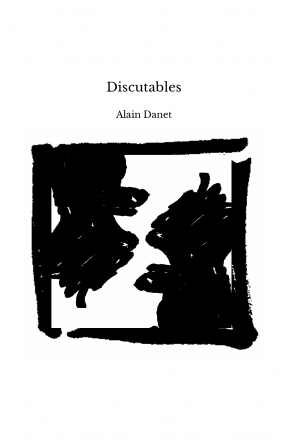 Discutables