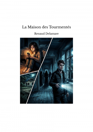 La Maison des Tourmentés