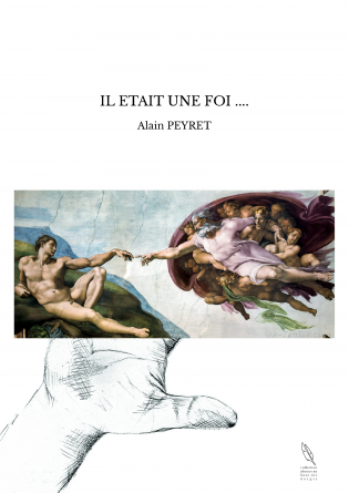 IL ETAIT UNE FOI ....