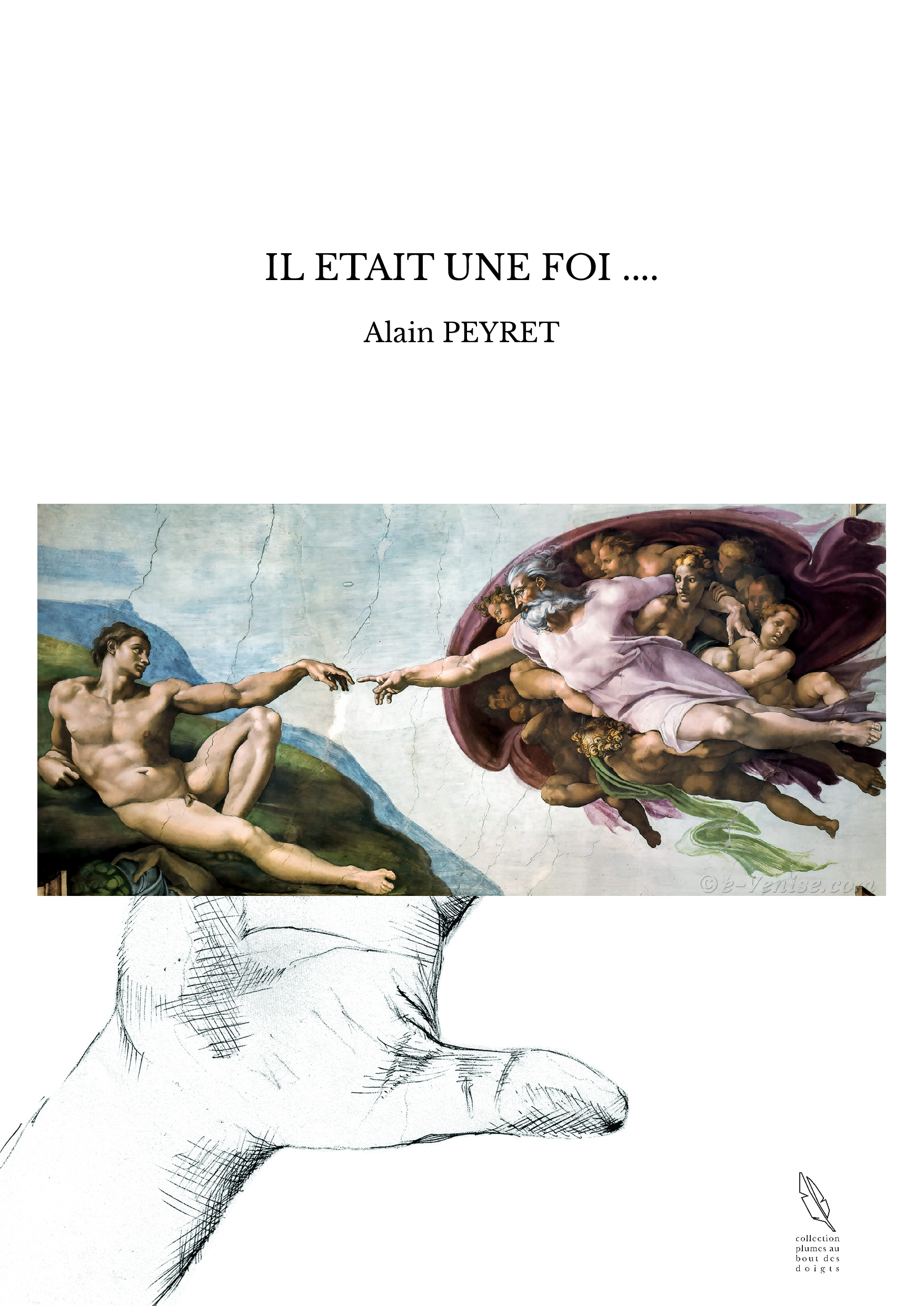 IL ETAIT UNE FOI ....