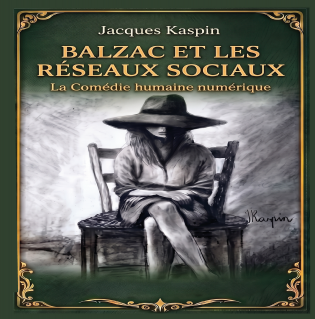 BALZAC ET LES RÉSEAUX SOCIAUX 
