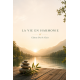 LA VIE EN HARMONIE
