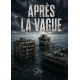 La derniére vague