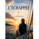 L'échappée
