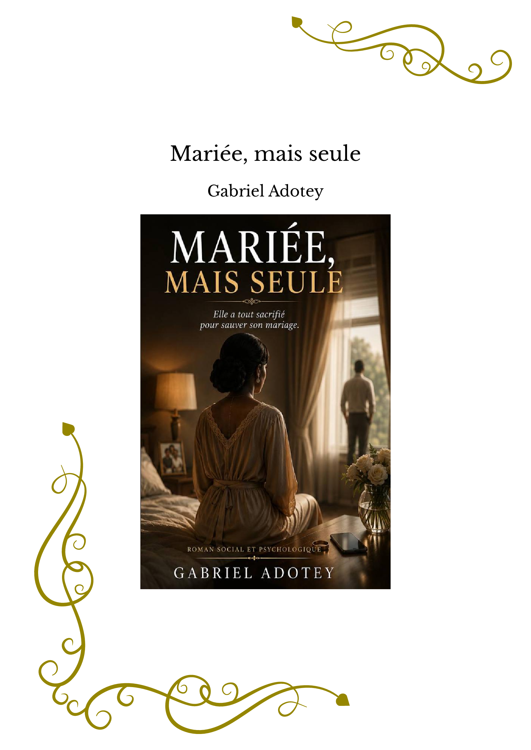Mariée, mais seule