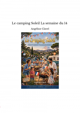 Le camping Soleil La semaine du 14 