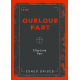 Quelque part