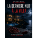 La dernière nuit à la villa