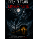Le dernier train de l'immortalité
