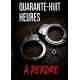 48h à perdre