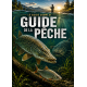 Le guide complet de la pêche