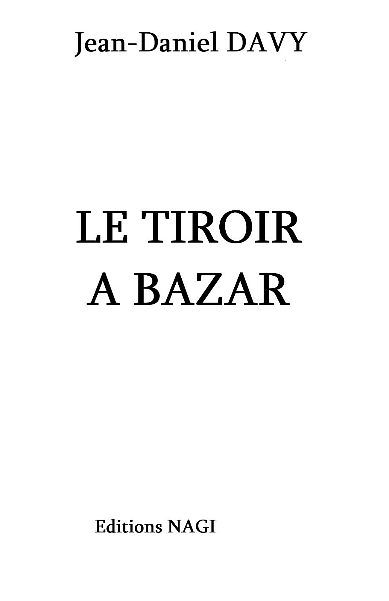 Le Tiroir à Bazar