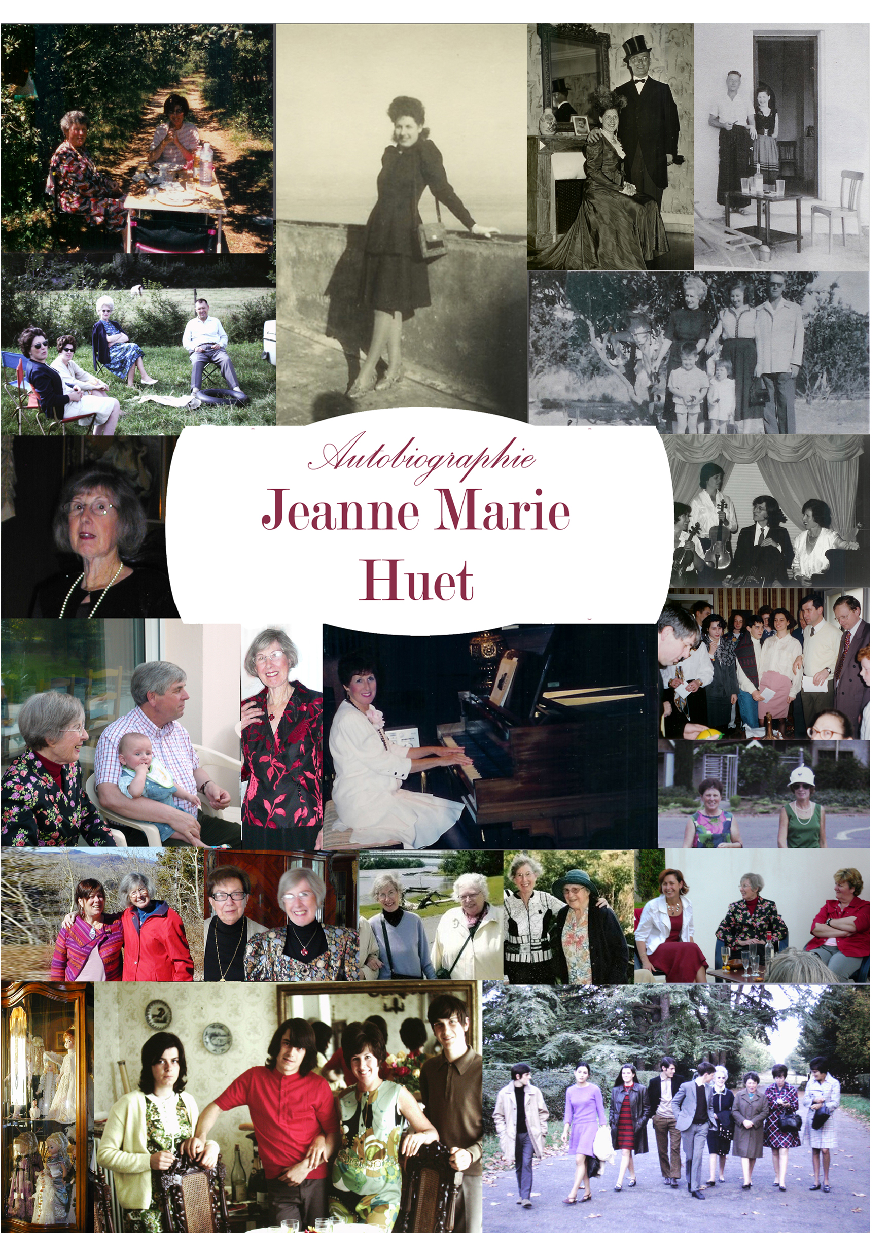 Autobiographie de Jeanne Marie Huet