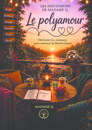 les discussions de Madame Q: Polyamour