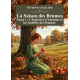 La Saison des Brumes : Tome 1