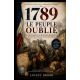 1789 : Le peuple oublié