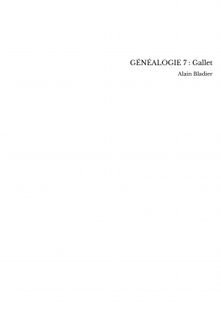 GÉNÉALOGIE 7 : Gallet
