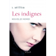 Les indignes