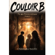 Couloir B - Ce que l'on ne voit pas 