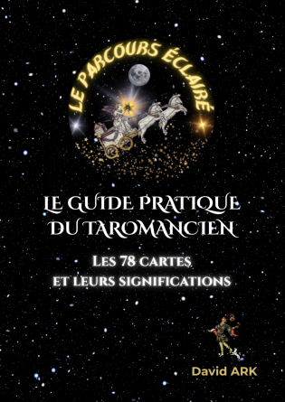 Le Guide pratique du Taromancien