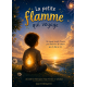 La Petite Flamme qui voyage