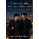 Rencontre d’un sorcier et d’un alien 5
