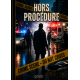 Hors procédure
