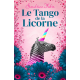 Le Tango de la Licorne