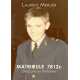 Matricule 7812c - Cinq ans au Prytanée