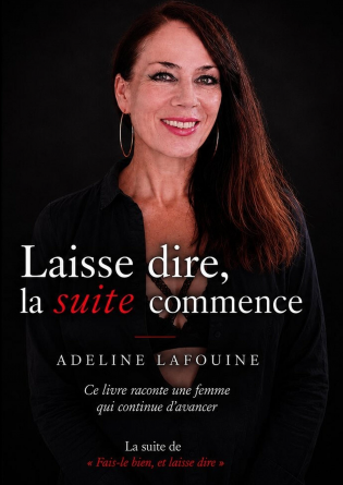 Laisse dire, la suite commence