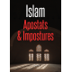 Islam, Apostas & Impostures
