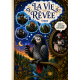La vie révée 
