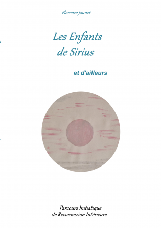 Les Enfants de Sirius .. et d'ailleurs