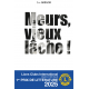 Meurs, vieux lâche ! Poche
