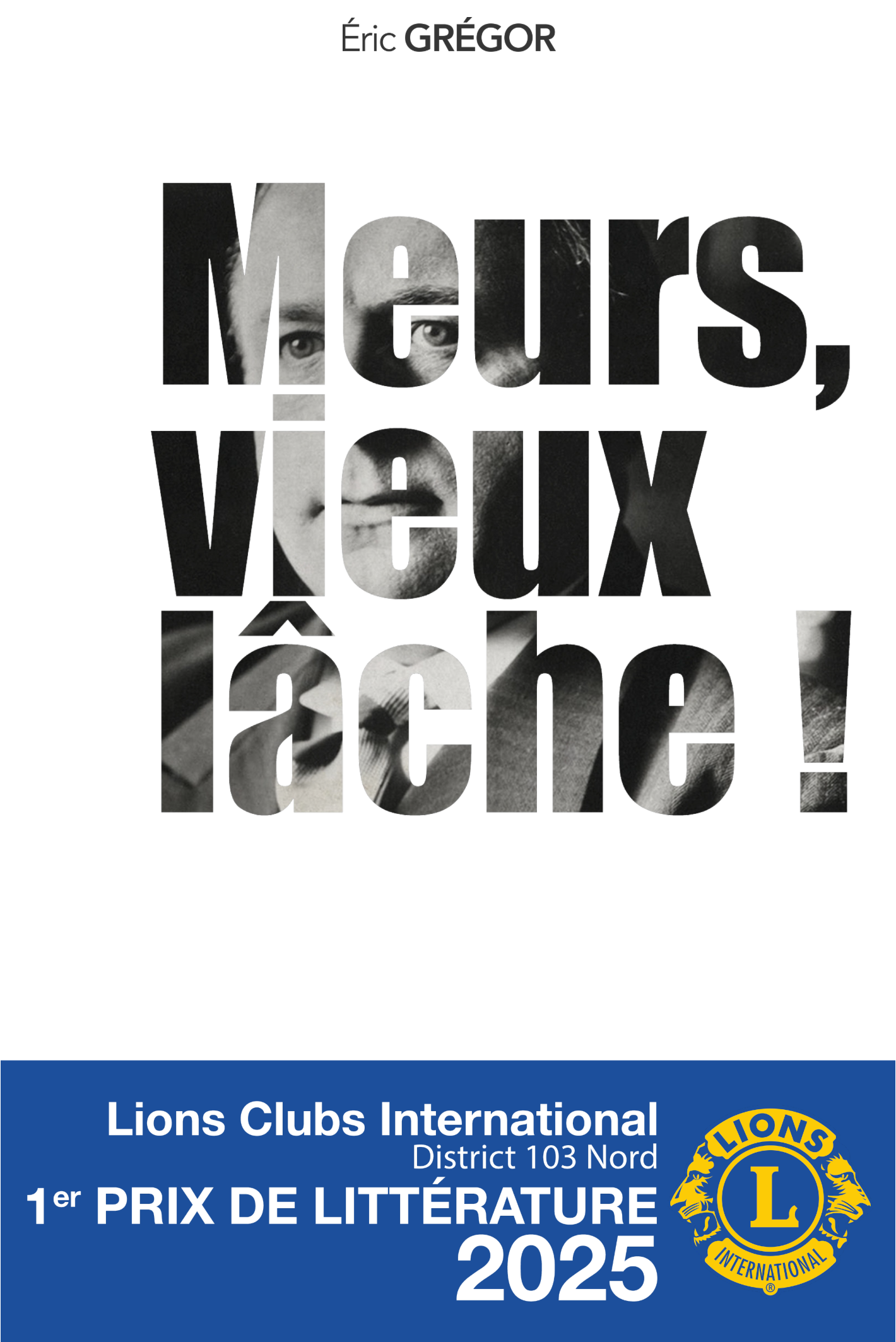 Meurs, vieux lâche ! Poche