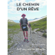 LE CHEMIN D'UN RÊVE