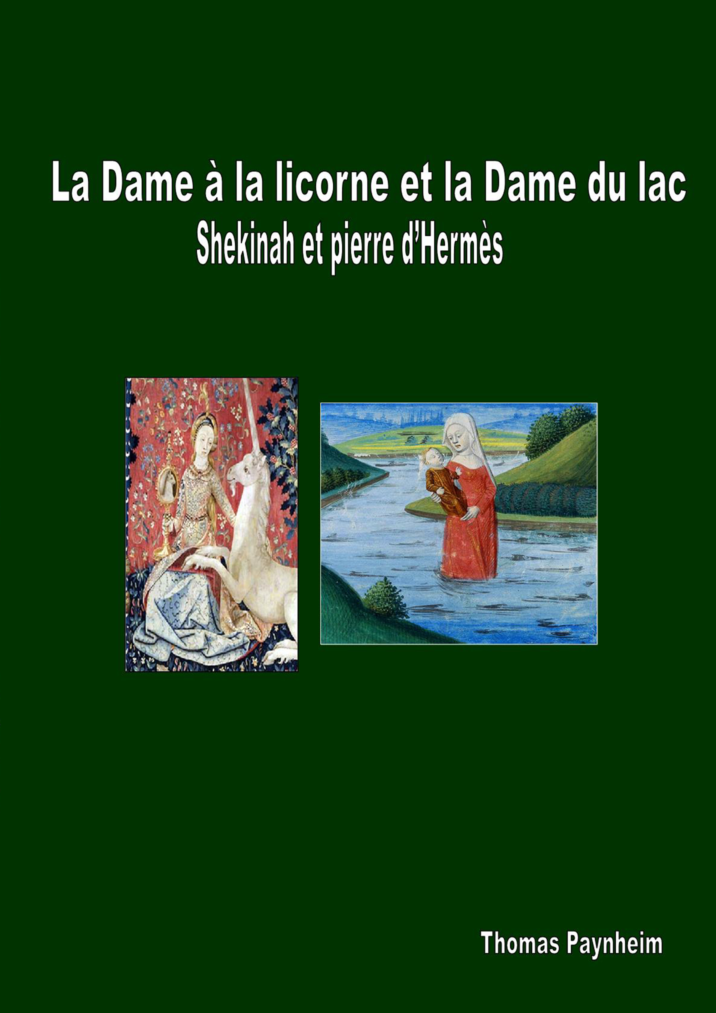 &La Dame à la licorne et la Dame du la