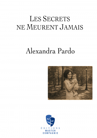 Les secrets ne meurent jamais