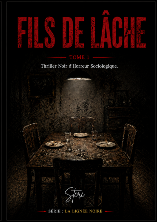 La lignée noire -tome 1 Fils de lâche