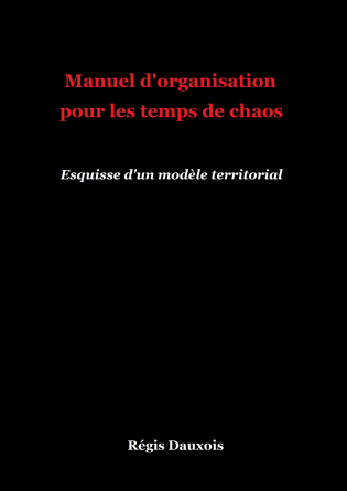 Manuel d'organisation temps de chaos