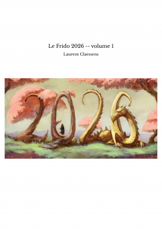 Le Frido 2026 -- volume 1