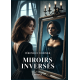 Miroirs Inversés