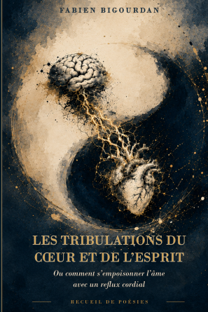 Tribulations du Cœur et de l'Esprit