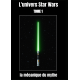Star Wars, la mécanique du mythe