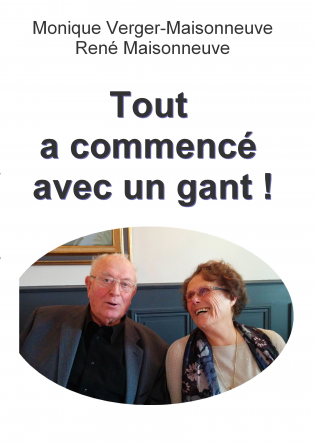 Tout a commencé par un gant !